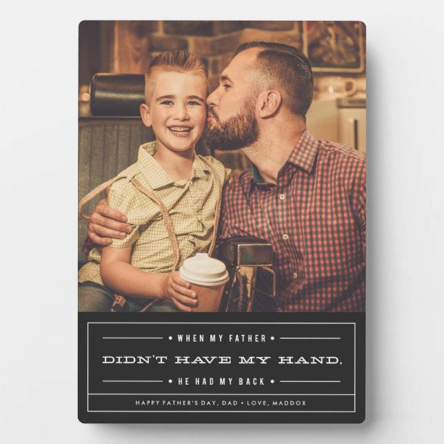 He Had My Back Father's Day Plaque (Front)