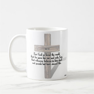 He Has Risen 3 Rugged Crosses + John 3:16 Coffee Mug