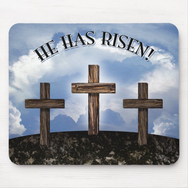 He Has Risen 3 Rugged Crosses Mouse Mat (Front)