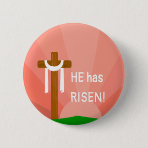 He Has Risen 6 Cm Round Badge