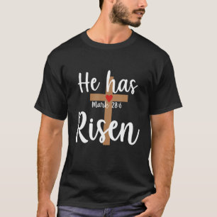 He Has Risen Christian Tee Christian Religious