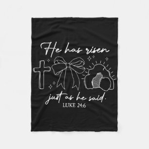He Has Risen Easter Christian Bible Verse Coquette Fleece Blanket