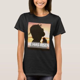 He Has Risen Lord Jesus Christ Happy Easter Christ T-Shirt