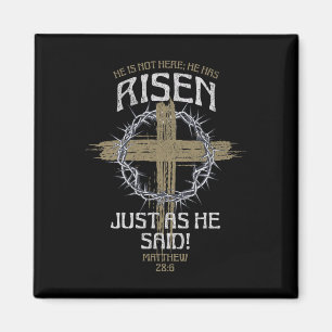 He Has Risen Matthew 286 Bible Verse Easter Magnet