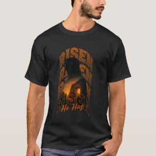 He Has Risen Sunset Christian Hope Religious Sunri T-Shirt
