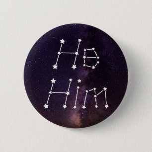 He/Him Galaxy Starry Night Sky Constellation 6 Cm Round Badge