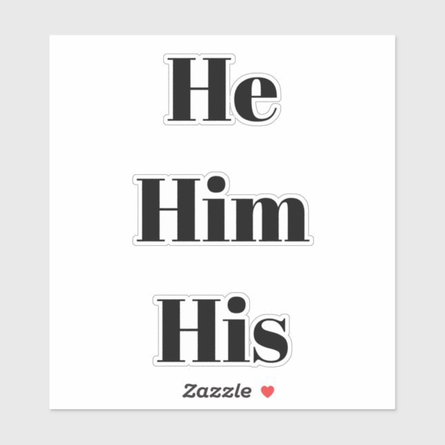 He, Him, His, black letters (Sheet)