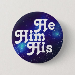 He/Him/His Customisable Galaxy Pronoun Button