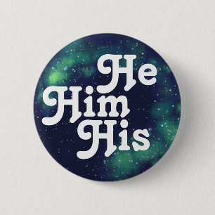 He/Him/His Customisable Galaxy Pronoun Button