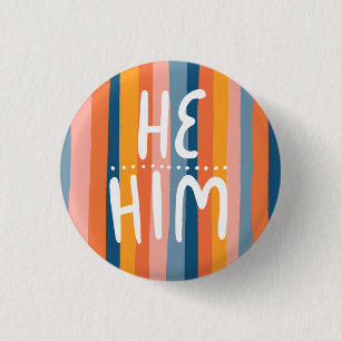 HE/HIM Pronouns Colourful Handlettering Stripes 3 Cm Round Badge