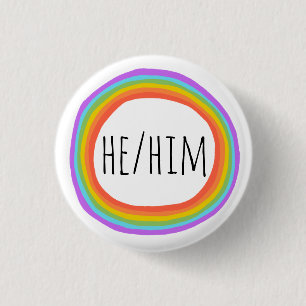 HE/HIM Pronouns Colourful Rainbow Circle Button