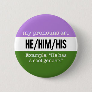 He/Him Pronouns – Genderqueer Flag 6 Cm Round Badge