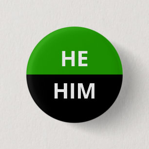 He/Him Pronouns Neutrois Badge