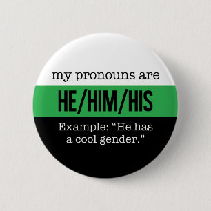 He/Him Pronouns – Neutrois Flag 6 Cm Round Badge