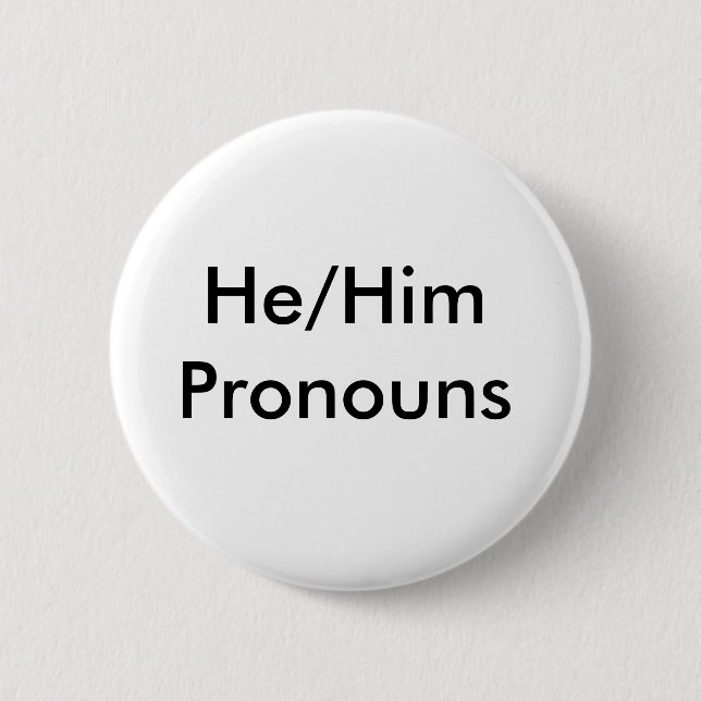 he/him pronouns pin (Front)