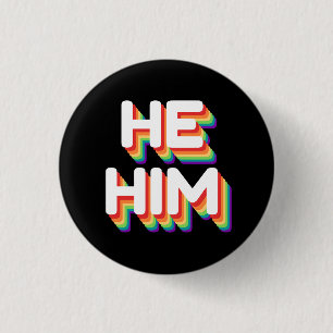 He/Him Pronouns Rainbow 3D Retro 3 Cm Round Badge