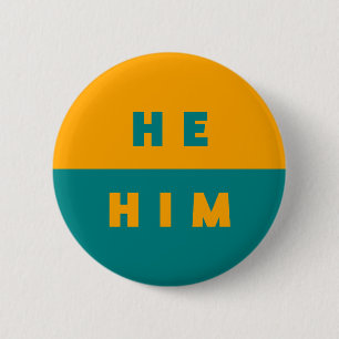 He/Him Pronouns Teal Orange Colourful 6 Cm Round Badge