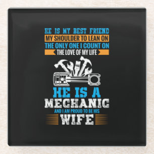 He Is A Mechanic Glass Coaster