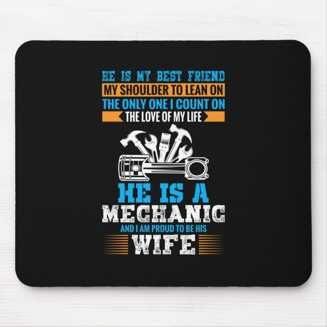 He Is A Mechanic Mouse Mat (Front)