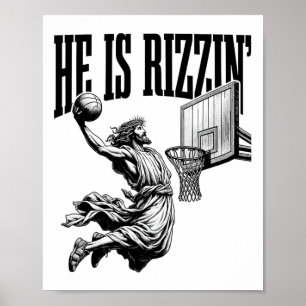 He Is Basketball Rizzin Shirt Easter Christian  Poster