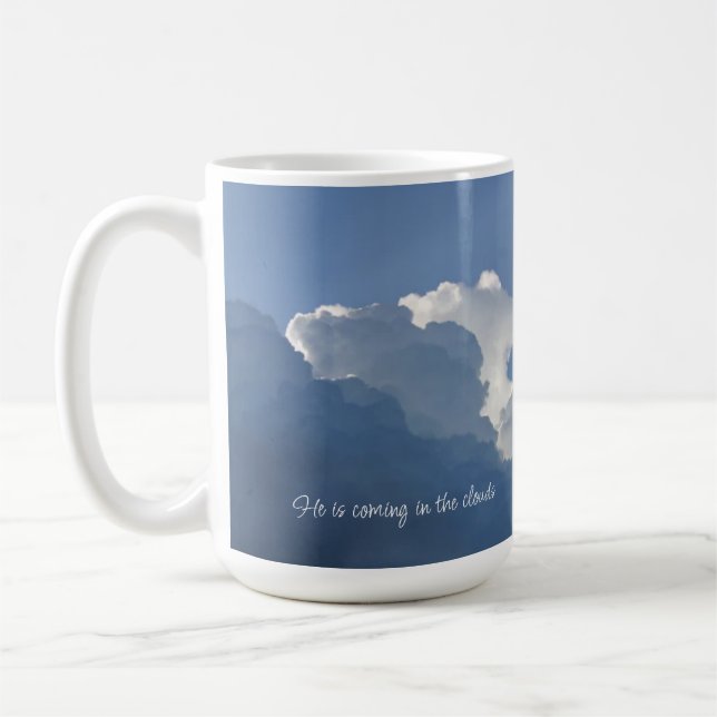 He is Coming in the Clouds Christian Quote Coffee Mug (Left)