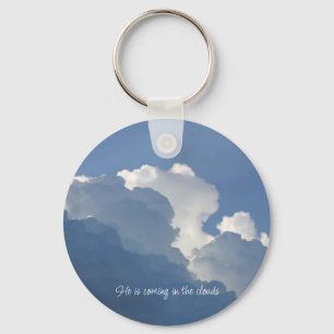 He is Coming in the Clouds Christian Quote Key Ring
