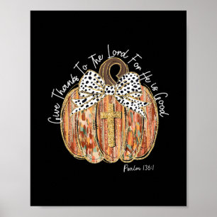 He Is Good Coquette Bow Pumpkin Jesus Thanksgiving Poster