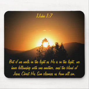 He is in the light - 1 John 1:7 Mouse Mat