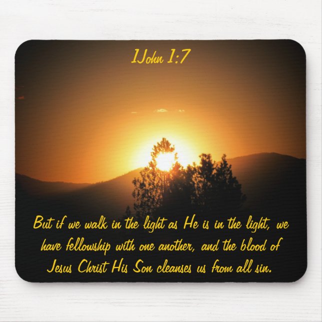 He is in the light - 1 John 1:7 Mouse Mat (Front)