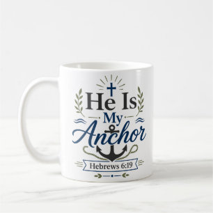 He Is My Anchor Daily Faith Devotional Coffee Mug