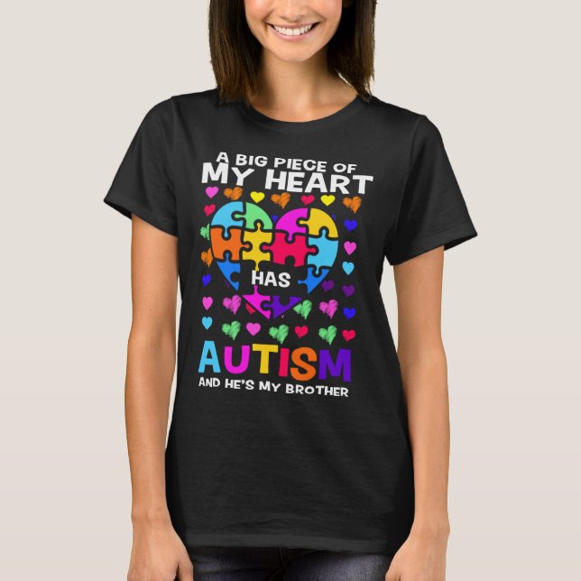 He Is My Brother Autism Awareness Autistic Autism  T-Shirt (Front)