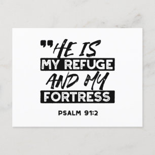 He Is My Refuge and My Fortress – Psalm 91:2 Bible Holiday Postcard