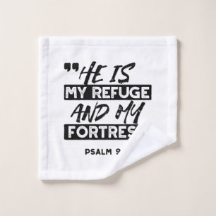He Is My Refuge and My Fortress – Psalm 91:2 Bible Wash Cloth