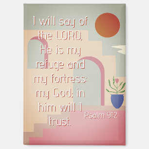 He Is My Refuge Psalm 91 Bible Scripture Magnet