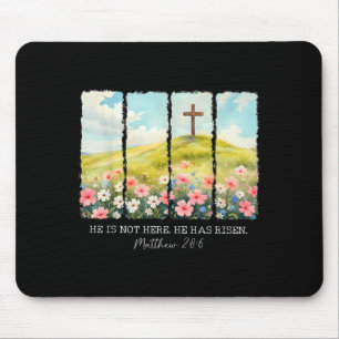 He Is Not Here He Has Risen Christian Cross Jesus Mouse Mat