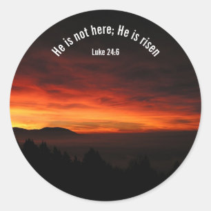 He is not here; He is Risen - Sticker