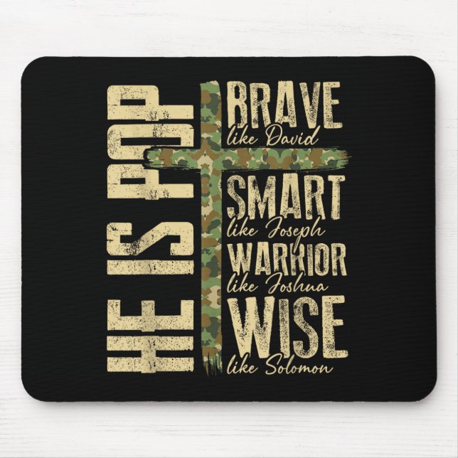 He Is P Camo Religious Father's Day Christian Dad  Mouse Mat (Front)