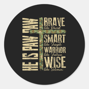 He Is Paw Paw Camo Religious Fathers Day Christian Classic Round Sticker