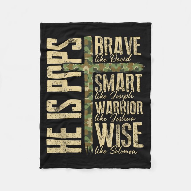 He Is Ps Camo Religious Father's Day Christian Dad Fleece Blanket (Front)