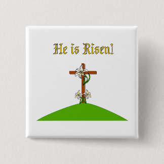 He Is Risen 15 Cm Square Badge