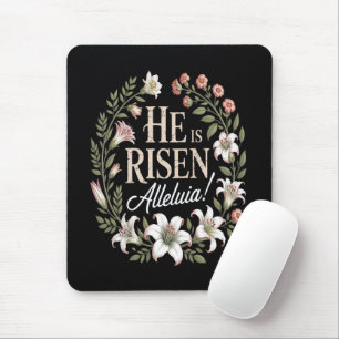 He Is Risen Alleluia Floral Christian Easter Mouse Mat