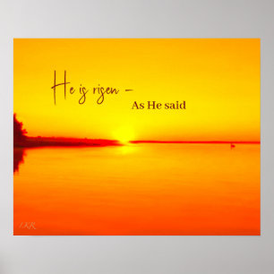 He Is Risen Amber Sunset over Water Poster