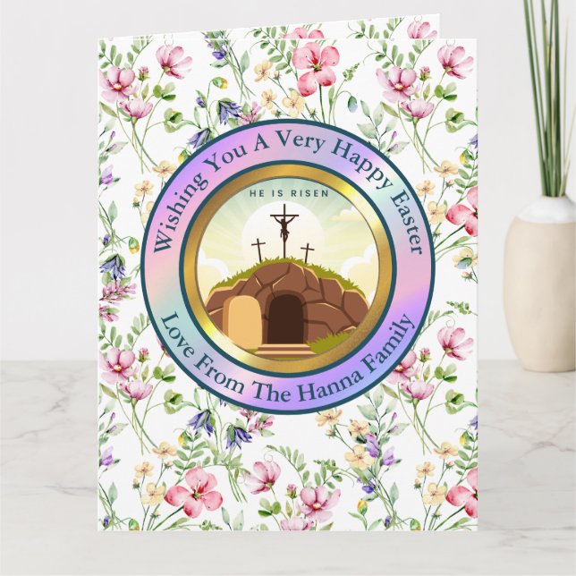 He is Risen and Celebration of Resurrection Sunday Card (Front)