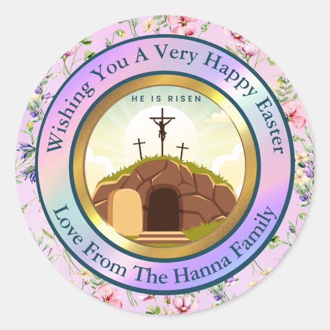 He is Risen and Celebration of Resurrection Sunday Classic Round Sticker (Front)