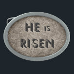 He is Risen - belt buckle<br><div class="desc">He is Risen,  written on stone,  like the stone that was rolled aside to reveal the tomb was empty.</div>