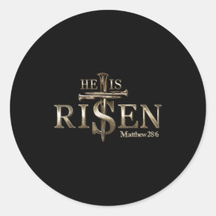 He Is Risen Christian Cross Jesus Bible Verse Happ Classic Round Sticker