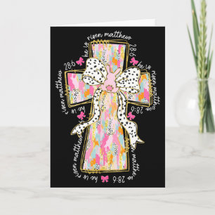 He Is Risen Christian Cross Jesus Coquette Bow Bun Card