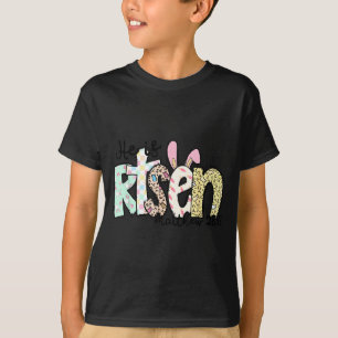 He Is Risen Christian Cross Jesus Easter Bunny Rab T-Shirt
