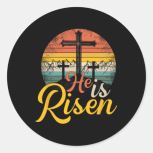 He Is Risen - Christian Easter Jesus  Classic Round Sticker