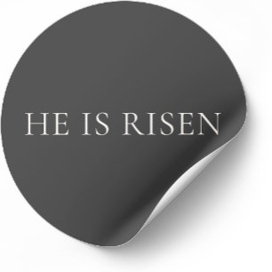 He Is Risen Christian Easter Sticker